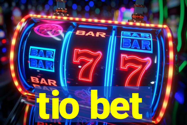 tio bet